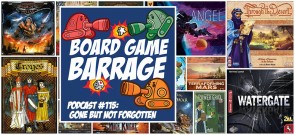 Gone But Not Forgotten - Board Game Barrage