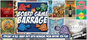 Heavy Duty with Monique from Before You Play - Board Game Barrage