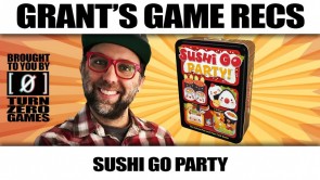 Sushi Go Party Grant's Game Recs