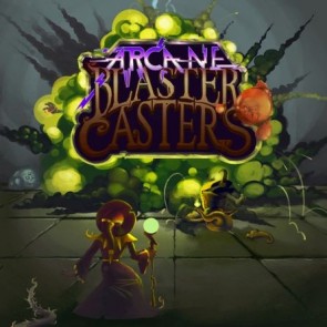 Arcane Blaster Casters - Kickstarter Preview
