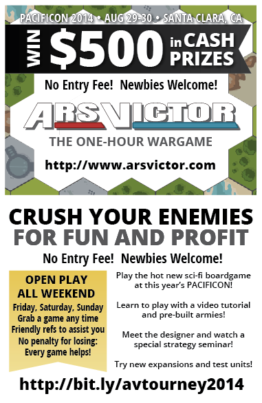 Win $500 in Cash Prizes Playing Ars Victor at Pacificon 2014!