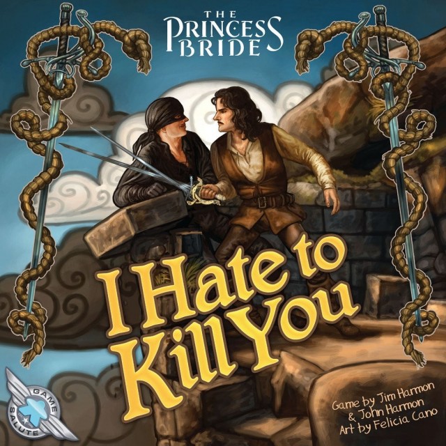 Princess Bride: I Hate to Kill You