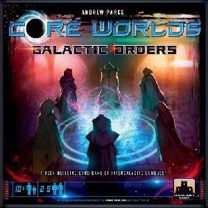 Core Worlds: Galactic Orders Review