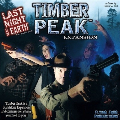 Last Night On Earth: Timber Peaks