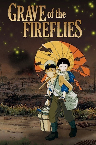 Ghiblapalooza Episode 2 - Grave of the Fireflies